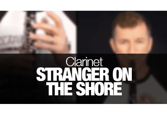 Learn how to play Stranger on the Shore on clarinet
