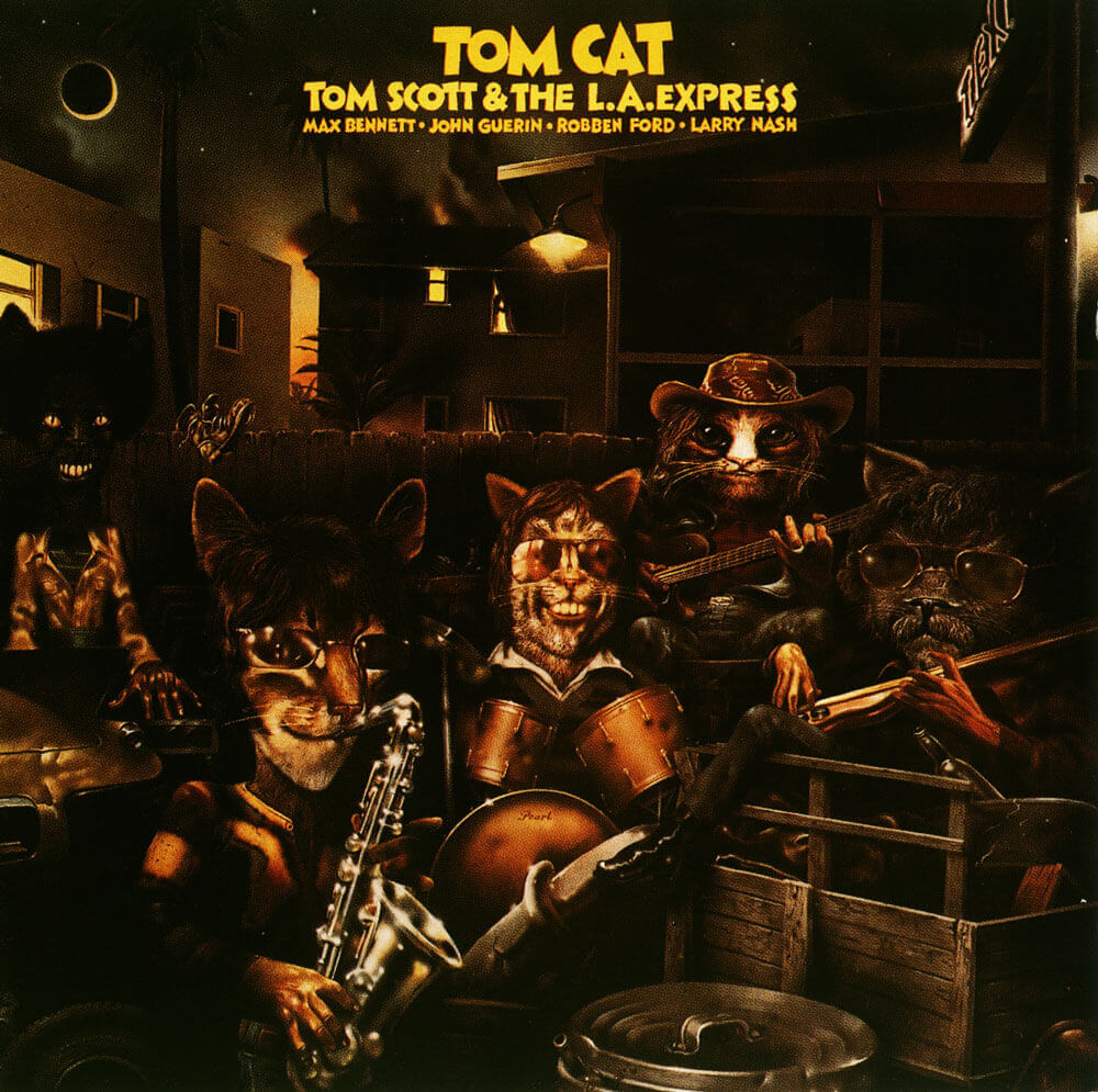 Tom Cat album by Tom Scott and the LA Express