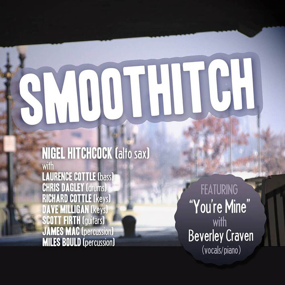 Smooth Hitch album by Nigel Hitchcock