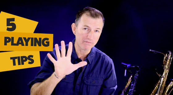 5 Playing tips for sax