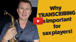 Why transcribing is important for saxophone players?