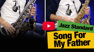 Song for my father on alto and tenor sax