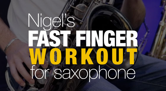 Fast Finger Workout for Saxophone by Nigel McGill