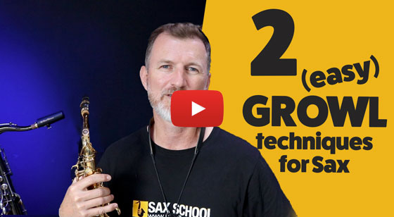 2 easy growl techniques for sax by Nigel McGill