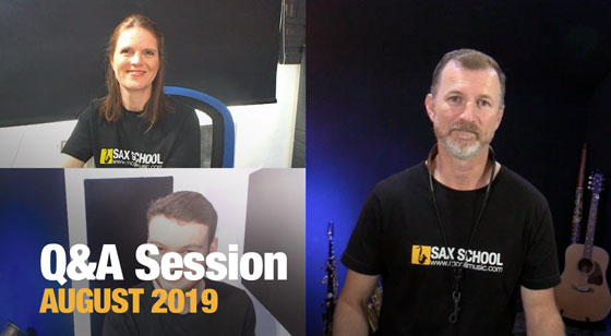 Sax School August 2019 Q and A Session