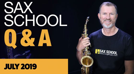 Sax School July 2019 Q and A Session