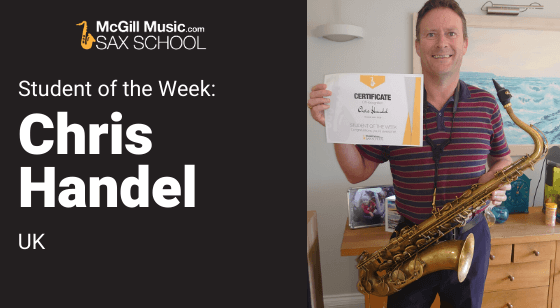 Chris is our Student of the Week in Sax School