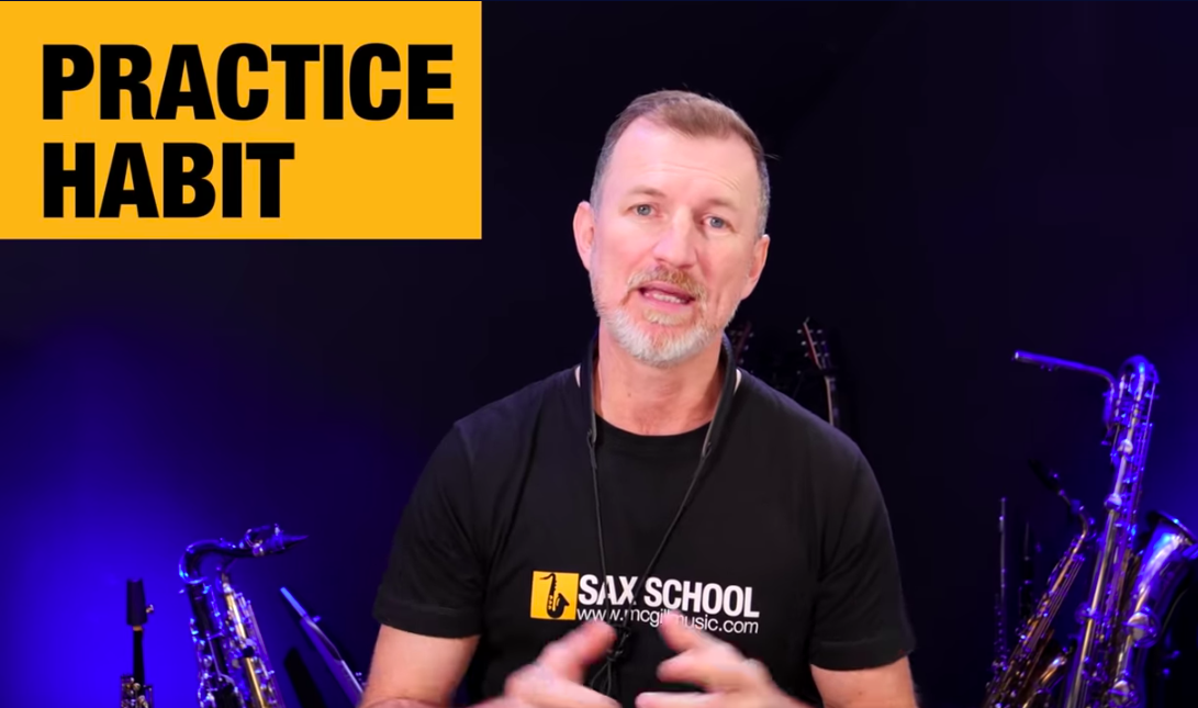 you need a regular practice habit for successful saxophone learning says nigel mcgill sax school online