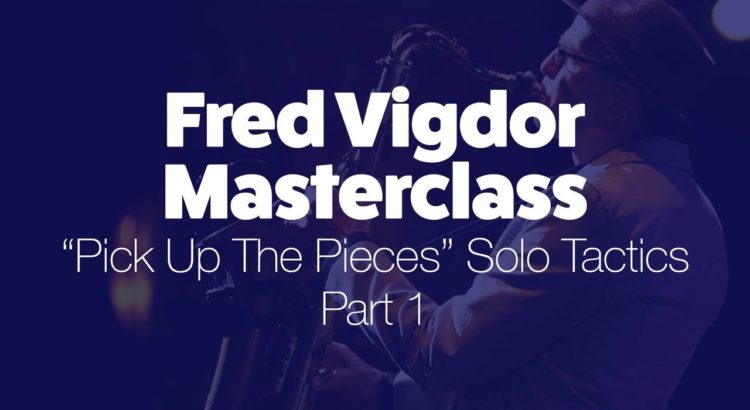 Fred Vigdor Masterclass Part 1