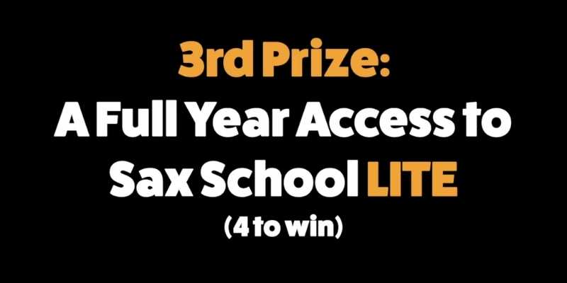 third prize saxschoolonline competitionwin a year of saxophone lessons