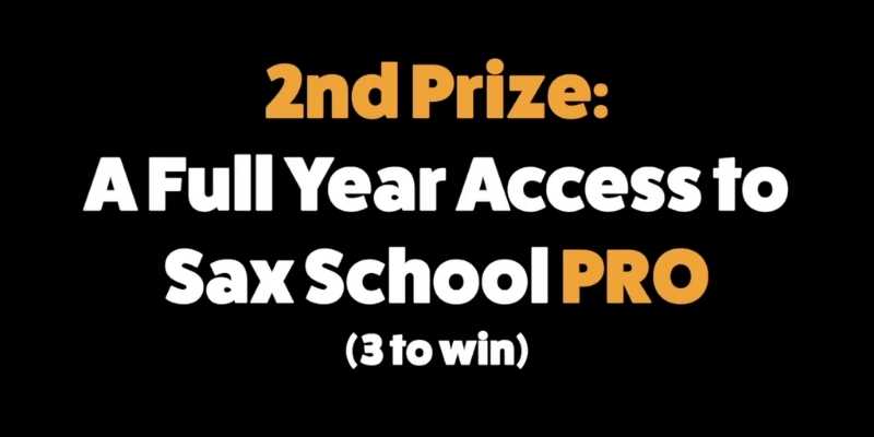 second prize saxschoolonline competition win a year of saxophone lessons