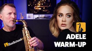 Adele saxophone warmup Easy on Me from Sax School Online