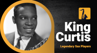 King Curtis great sax players you should know from Sax School Online