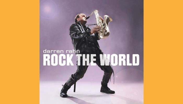 Darren Rahn Rock the World new saxophone recordings sax school online