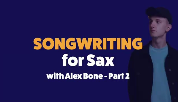 Alex Bone masterclass Sax School Online 2022