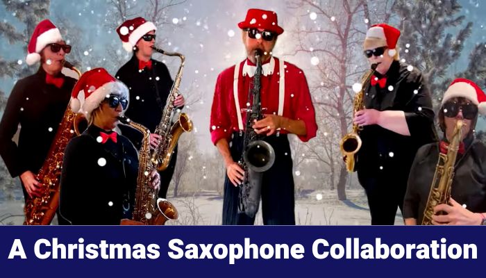 Christmas saxophone collaboration from members of Sax School Online