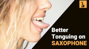 better tonguing on saxophone Sax School Online