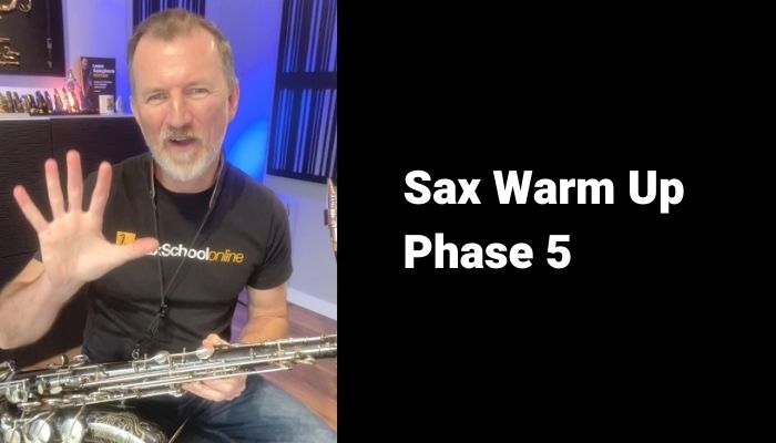 phase 5 saxophone workout series Sax School Online Nigel McGill