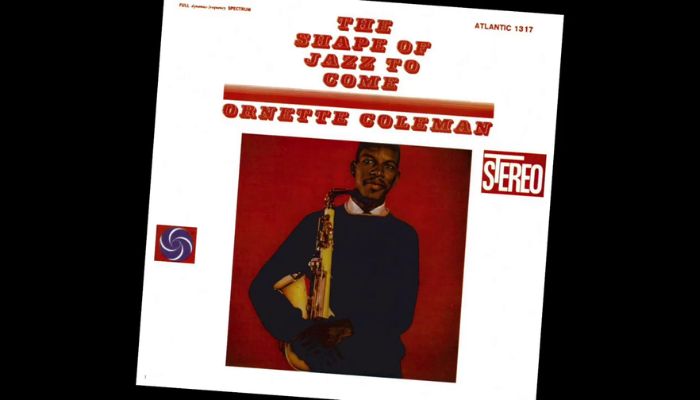 Ornette Coleman the Shape of Jazz to Come albums sax players should know. Sax School Online