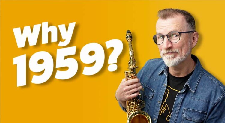 1959 - albums sax players should know. Sax School Online