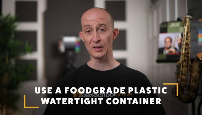 Use a foodgrade plastic watertight container to pickle your sax reeds. Sax School Online