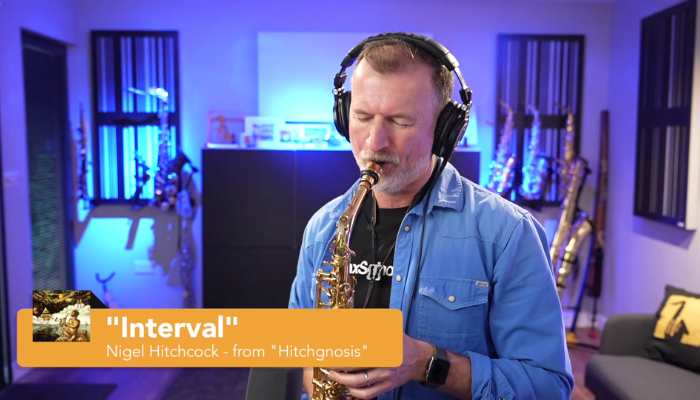 Nigel McGill Sax School Online plays Nigel Hitchcock's track Interval from the album Hitchgnosis