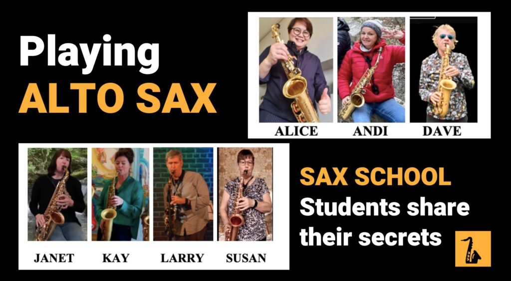 alto sax players share their secrets. Sax School Online