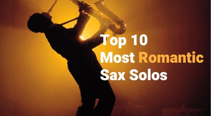most romantic sax solos top 10. Sax School Online