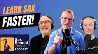 How to learn saxophone better in 2024. Sax School Online Podcast