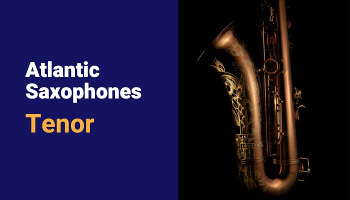 Atlantic saxophones tenor. Sax School Online podcast