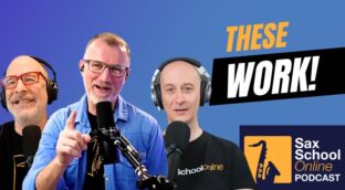 Sax School Online podcast sax warmups that work