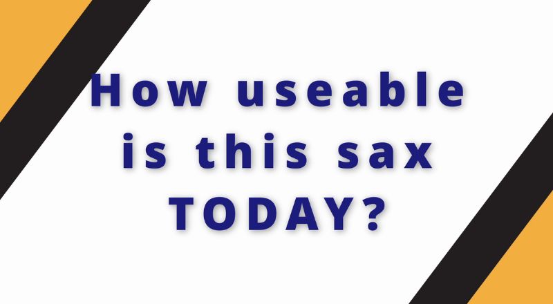 How useable is this vintage saxophone? Sax School Online article