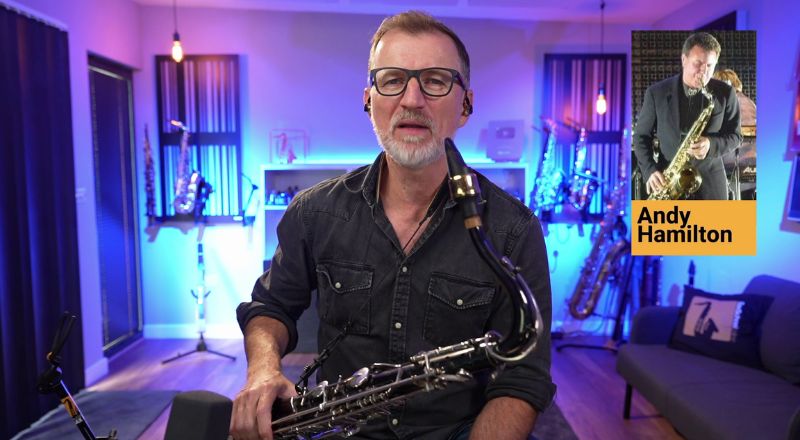 Andy Hamilton. Sax School Online