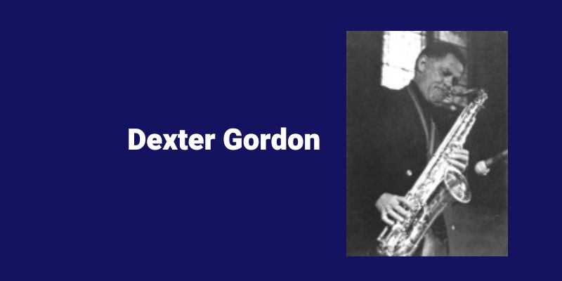 Dexter Gordon Jazz sax player. Sax School Online
